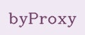 byProxy