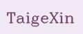 TaigeXin