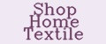 Shop Home Textile