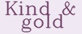 Kind&gold