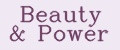 Beauty&Power
