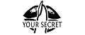 YOUR SECRETS