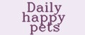 Daily happy pets