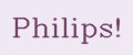 Philips!