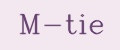 M-TIE