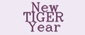 New TIGER Year