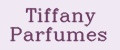 Tiffany Parfumes