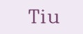 Tiu