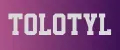 TOLOTYL