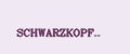SCHWARZKOPF..