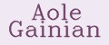 Aole Gainian
