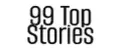 99 Top Stories