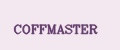 COFFMASTER