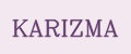 KARIZMA