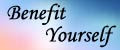 Benefit Yourself