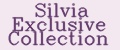 Silvia Exclusive Collection