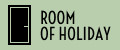 Room of Holiday