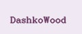 DashkoWood