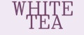White Tea