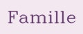 Famille
