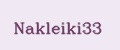 Nakleiki33