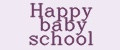 Happy baby school