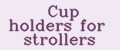 Аналитика бренда Cup holders for strollers на Wildberries