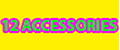 12Accessories