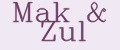 Mak & Zul