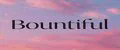 Bountiful