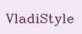 VladiStyle
