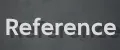 Reference