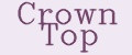 Crown Top