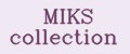 MIKS collection