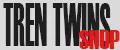 TREN TWINS SHOP