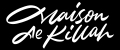 Maison De Killah