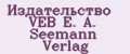 Издательство VEB E. A. Seemann Verlag