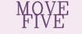 Move Five