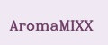 AromaMIXX