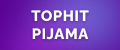 TOPHITPIJAMA