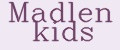Madlen kids