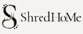 ShredHoMe