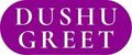 DUSHU GREET