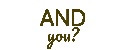 And you?