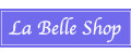 La Belle Shop