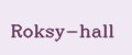 Roksy-hall