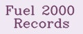 Fuel 2000 Records