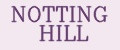 NOTTING HILL