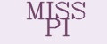 MISS PI