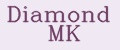 Diamond MK